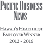 Pacific Business News Healthiest Employer Winner 2012 - 2016